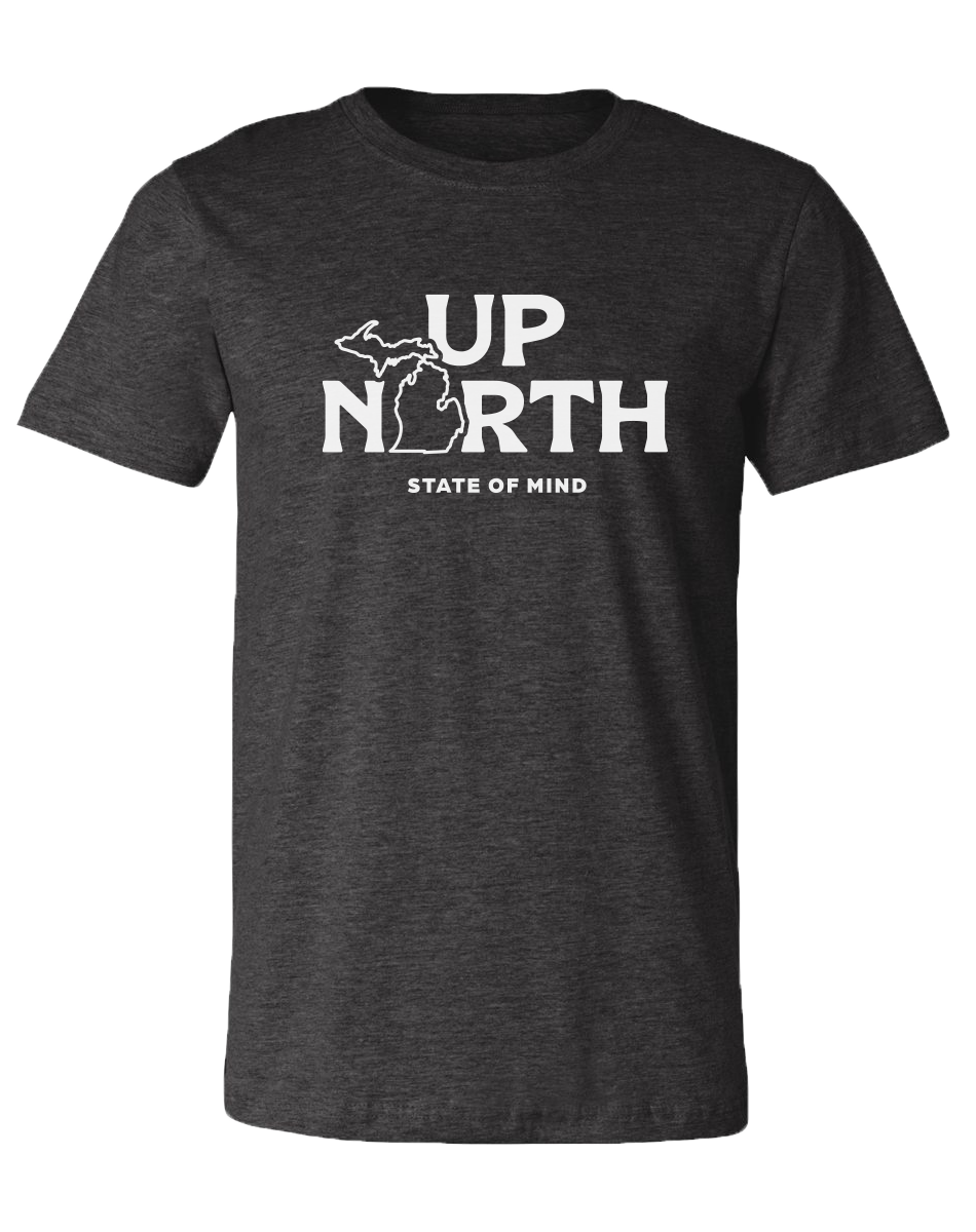 Up North State of Mind Unisex T-Shirt