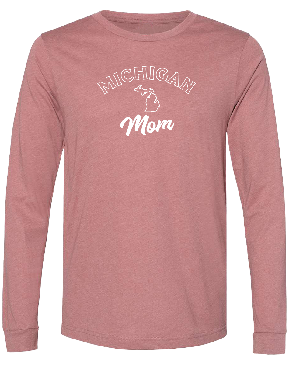 Michigan Mom Long Sleeve T-Shirt