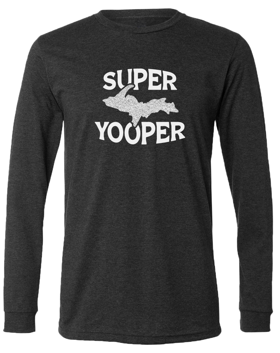 Super Yooper Long Sleeve T-Shirt