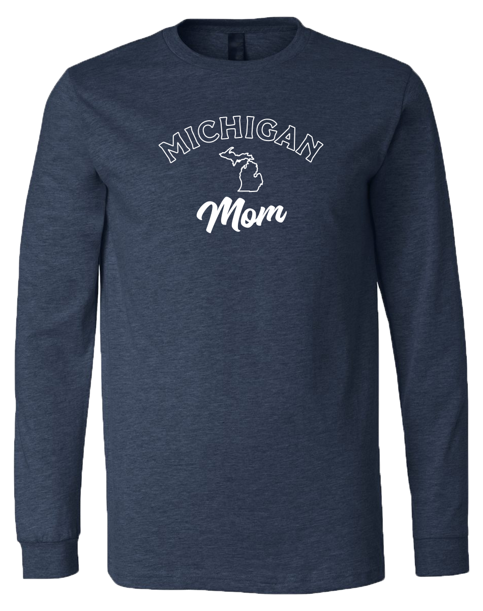 Michigan Mom Long Sleeve T-Shirt