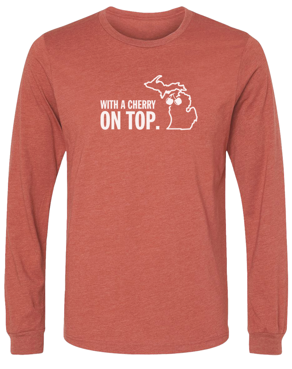 With A Cherry On Top Long Sleeve T-Shirt