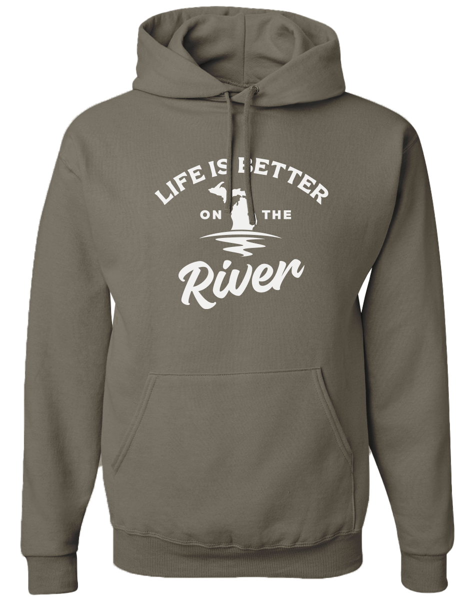 Life is Better on the River Hoodie