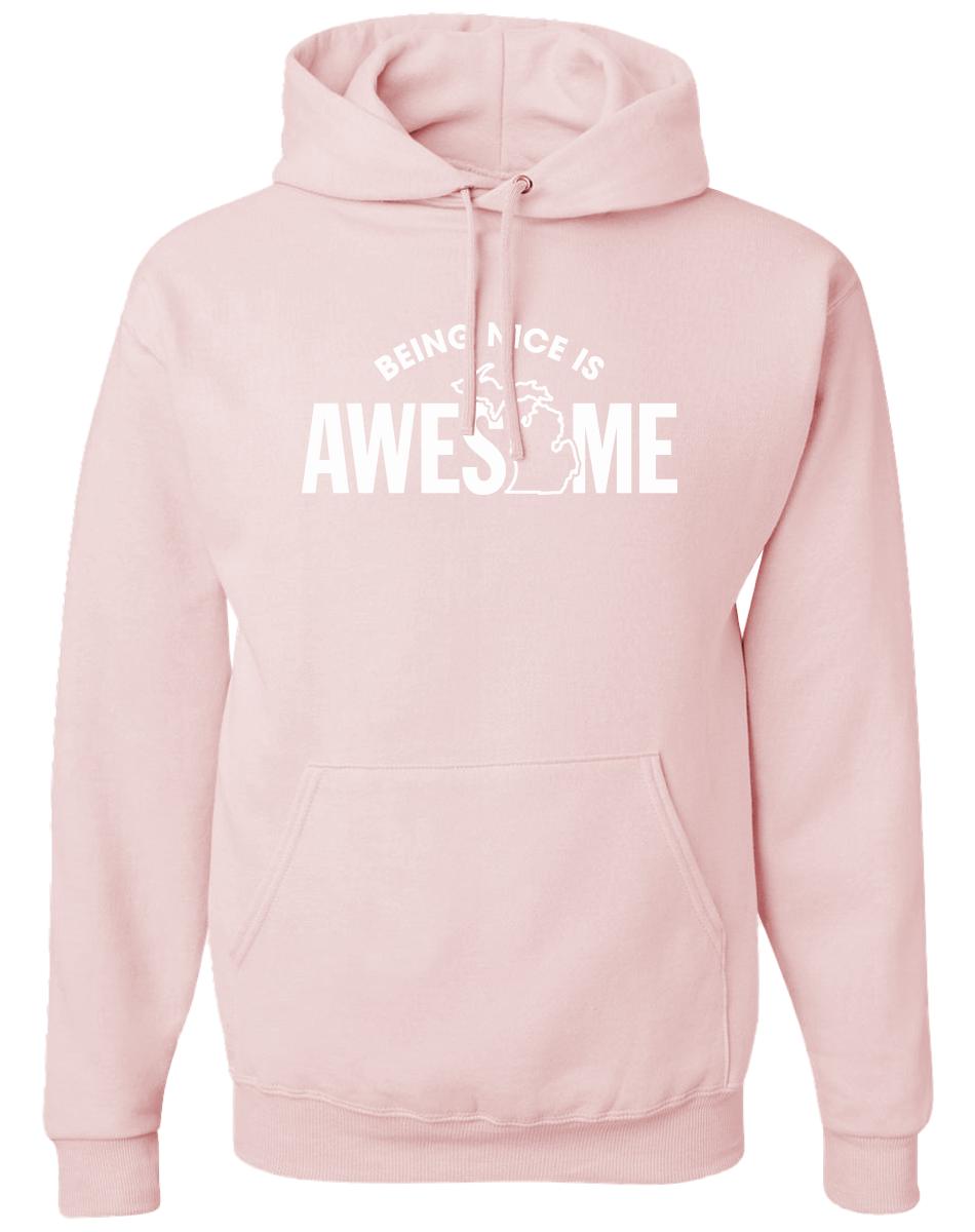 Being Nice is Awesome Hoodie