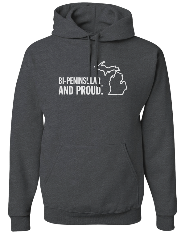 Bi-Peninsular and Proud Hoodie – Michigan Awesome
