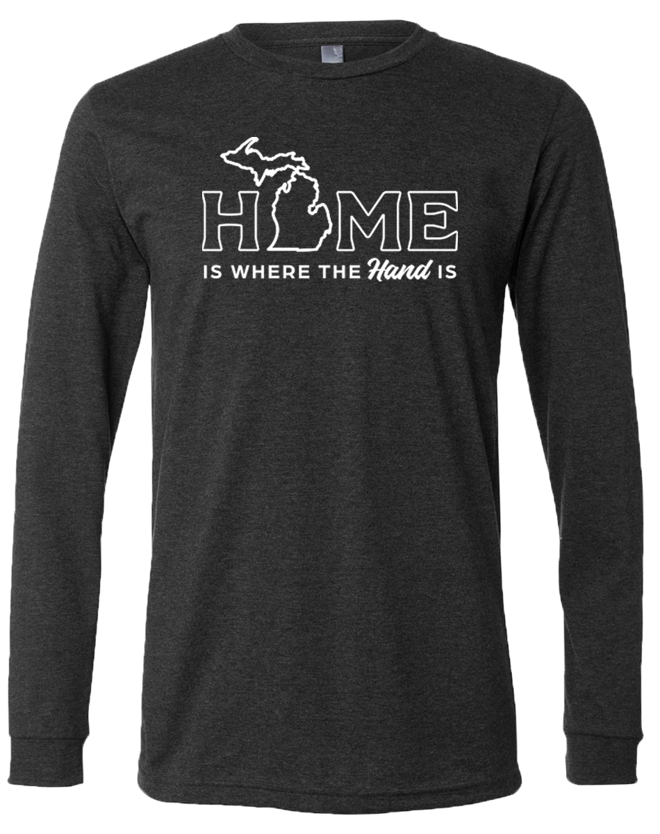 Home Is Where The Hand Is Long Sleeve T-Shirt