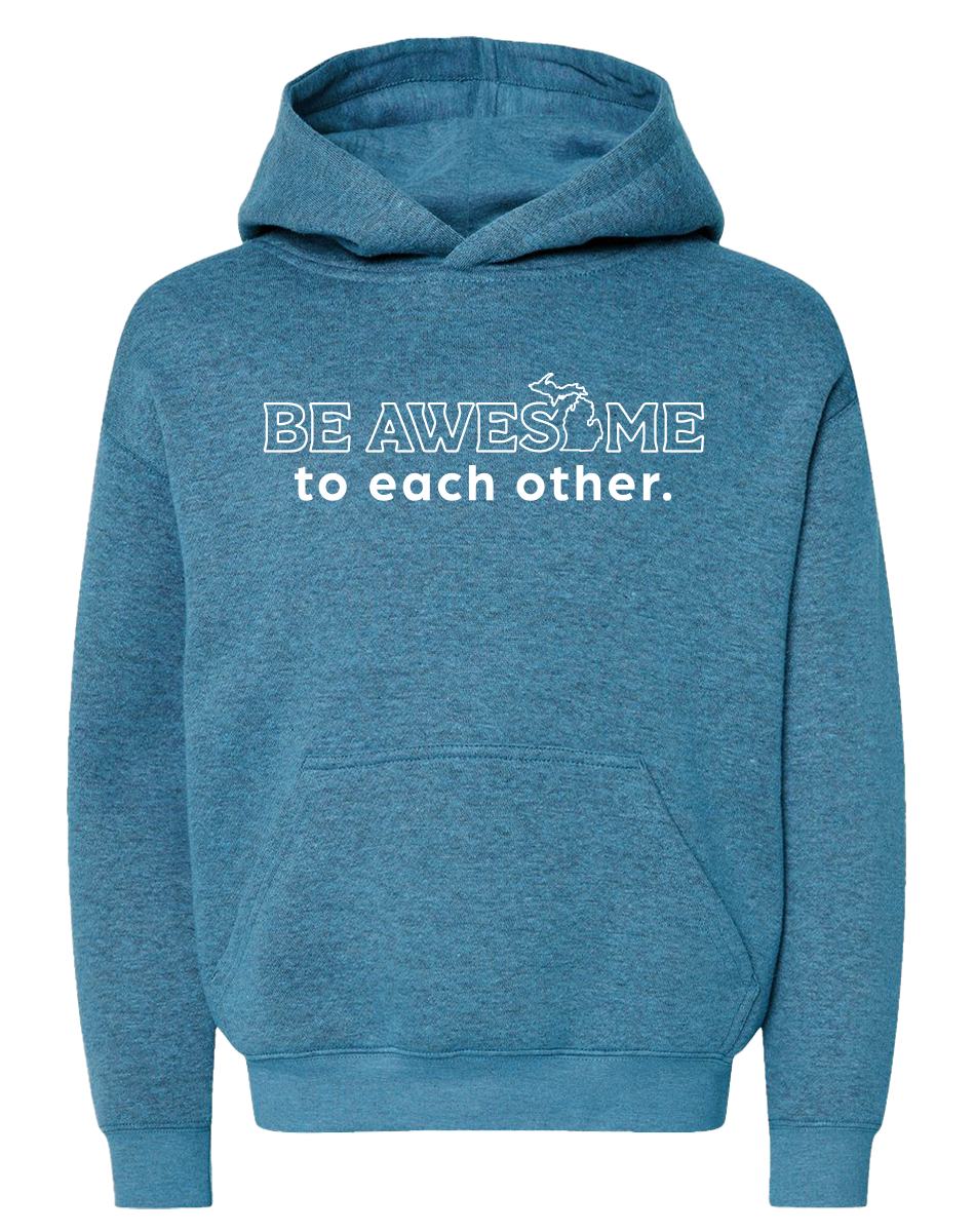 Be Awesome to Each Other Youth Hoodie