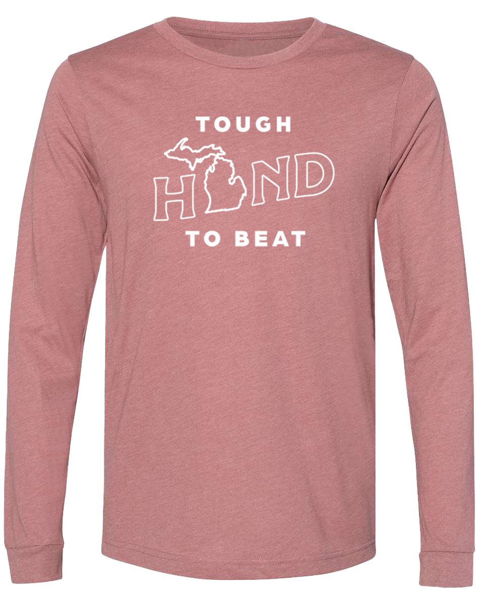 Tough Hand to Beat Long Sleeve T-Shirt