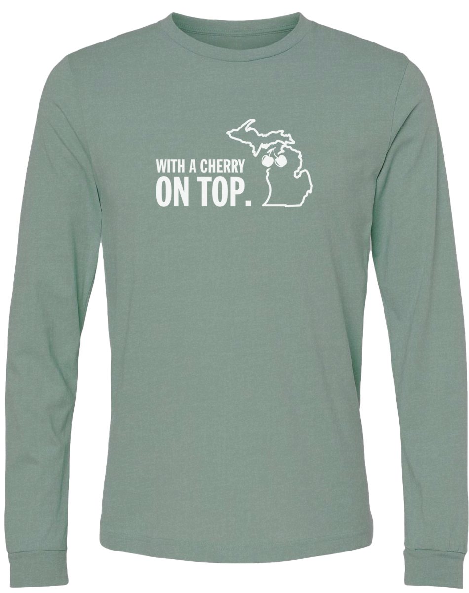 With A Cherry On Top Long Sleeve T-Shirt